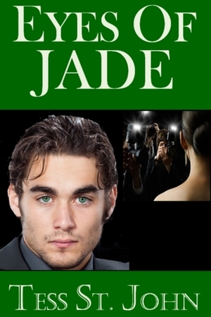 Eyes Of Jade by Tess St. John