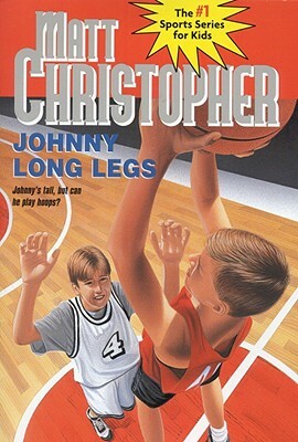 Johnny Long Legs by Matt Christopher, Harvey Kidder, Matthew F. Christopher