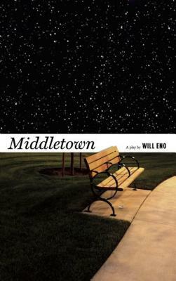 Middletown (Tcg Edition) by Will Eno