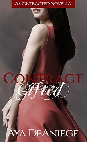 Contract Gifted by Aya DeAniege