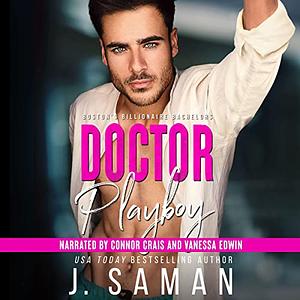 Doctor Playboy by J. Saman