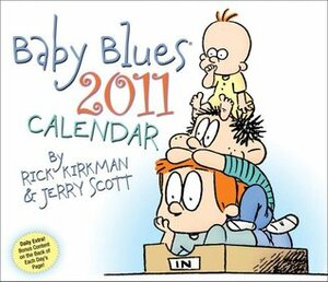Baby Blues: 2011 Day-to-Day Calendar by Jerry Scott, Rick Kirkman