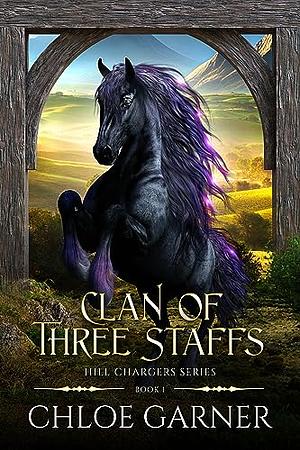 Clan of Three Staffs by Chloe Garner