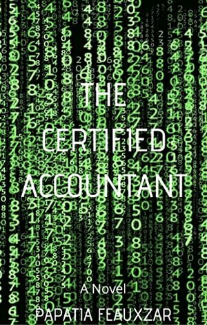 The Certified Accountant by Papatia Feauxzar