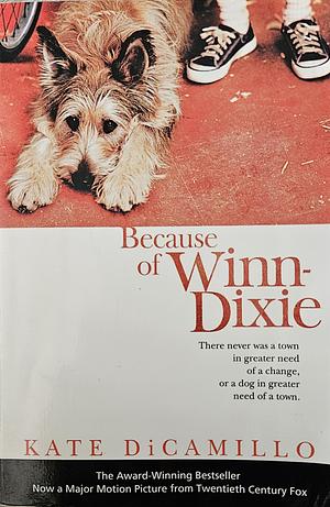 Because of Winn-Dixie by Kate DiCamillo