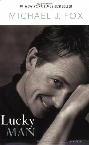 Lucky Man: A Memoir by Michael J. Fox