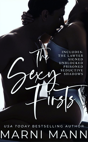 The Sexy Firsts by Marni Mann