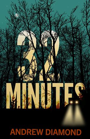 32 Minutes by Andrew Diamond, Andrew Diamond