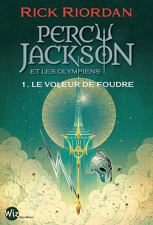 Le Voleur de Foudre by Rick Riordan