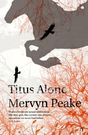 Titus Alone by Mervyn Peake