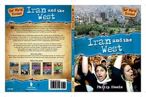 Iran and the West by Philip Steele