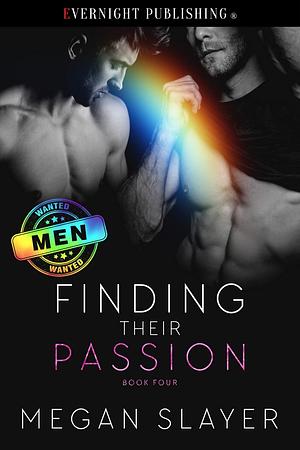 Finding Their Passion by Megan Slayer, Megan Slayer