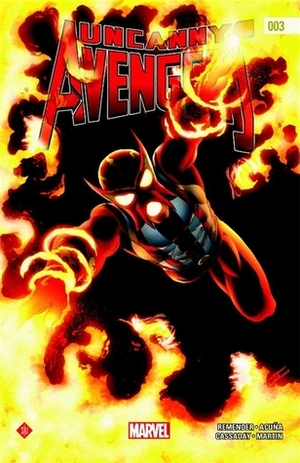 Uncanny Avengers Deel 3 by Laura Martin, Rick Remender, Daniel Acuña, John Cassaday