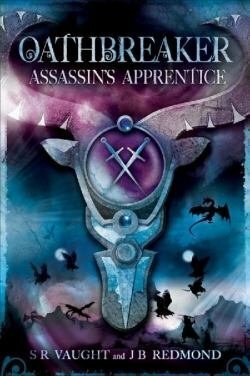 Assassin's Apprentice by J.B. Redmond, Susan Vaught, S.R. Vaught