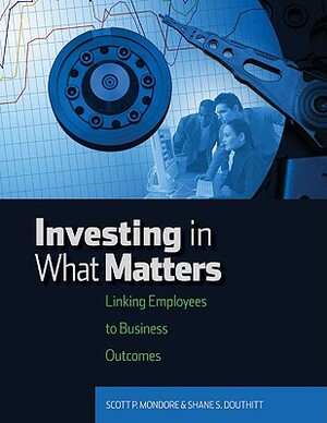 Investing in What Matters by Shane Douthitt