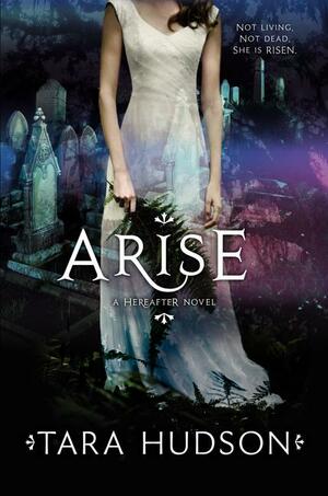 Arise by Tara Hudson