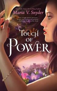 Touch of Power by Maria V. Snyder