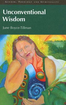 Unconventional Wisdom by June Boyce-Tillman