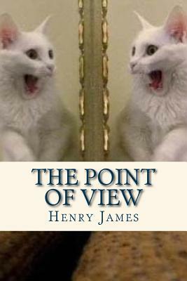 The Point of View by Henry James