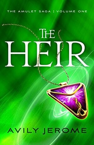The Heir by Avily Jerome
