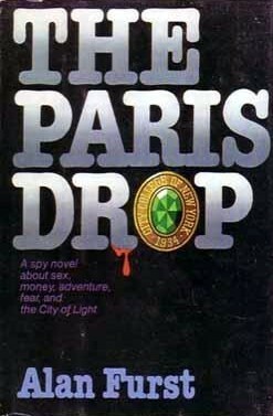 The Paris Drop by Alan Furst