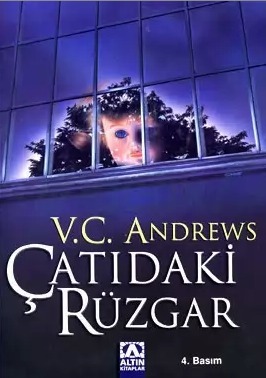 Çatıdaki Rüzgar by V.C. Andrews, Füsun Doruker