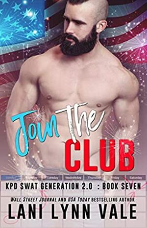 Join the Club by Lani Lynn Vale