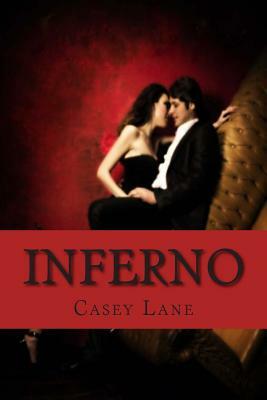 Inferno by Casey Lane