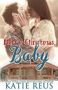 Merry Christmas, Baby by Katie Reus