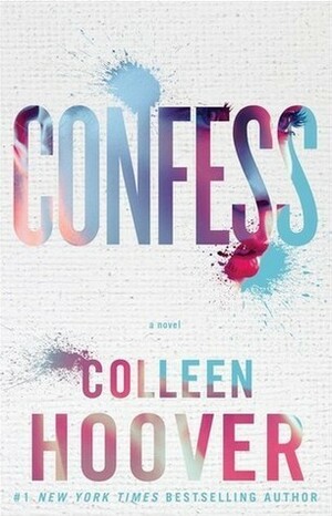 Confess by Colleen Hoover