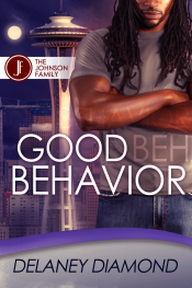 Good Behavior by Delaney Diamond