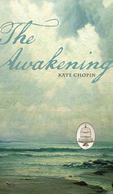 The Awakening (Dover Thrift Editions) by Kate Chopin