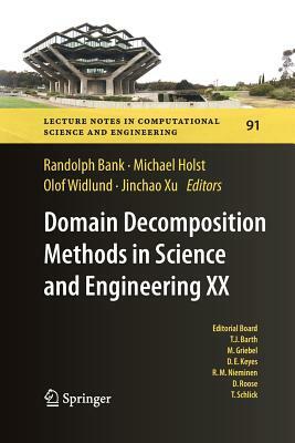 Domain Decomposition Methods in Science and Engineering XX by 