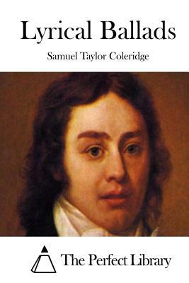 Lyrical Ballads by Samuel Taylor Coleridge