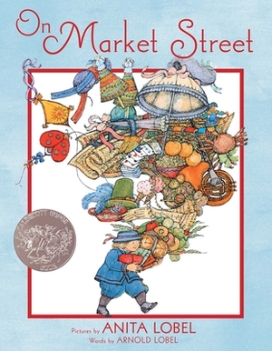 On Market Street by Arnold Lobel