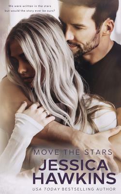 Move the Stars by Jessica Hawkins