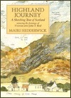 Highland Journey: A Sketching Tour of Scotland Retracing the Steps of Victorian Artist J.T. Reid by Mairi Hedderwick