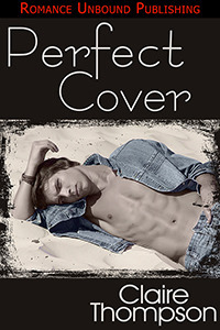 The Perfect Cover by Claire Thompson