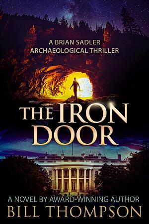 The Iron Door by Bill Thompson, Bill Thompson