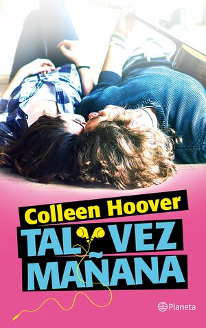 Tal vez mañana by Colleen Hoover