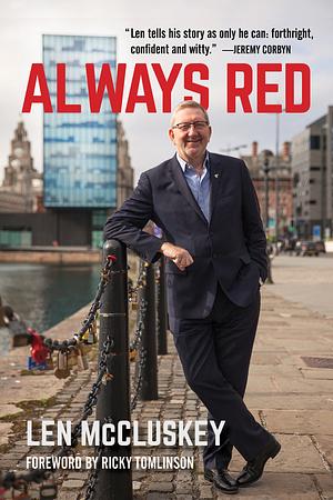 Always Red by Len McCluskey
