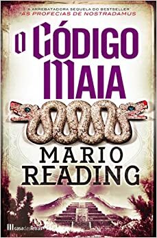 O Código Maia by Mario Reading