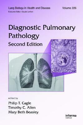 Diagnostic Pulmonary Pathology by 