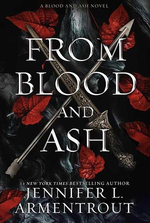 From Blood and Ash by Jennifer L. Armentrout