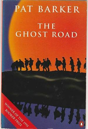 The Ghost Road by Pat Barker