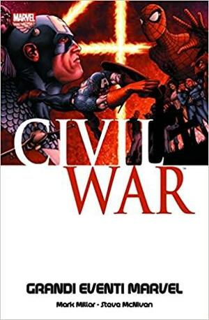 Civil war by Steve McNiven, Mark Millar