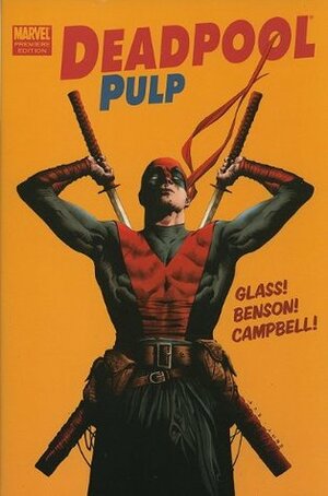 Deadpool Pulp by Mike Benson, Adam Glass, Laurence Campbell