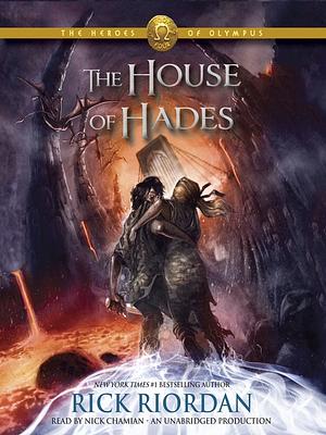 The House of Hades by Rick Riordan