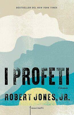 I profeti by Robert Jones Jr.