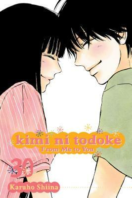 Kimi Ni Todoke: From Me to You, Vol. 30, Volume 30 by Karuho Shiina